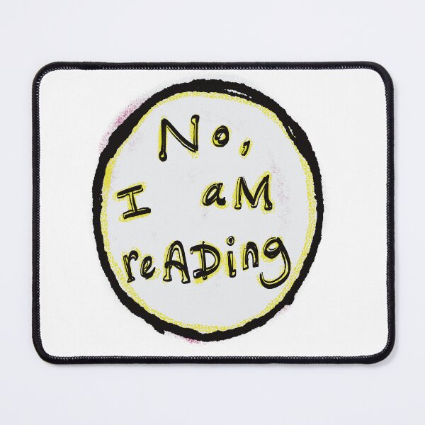 Item preview, No, I am reading. designed and sold by SombreroDoodles.