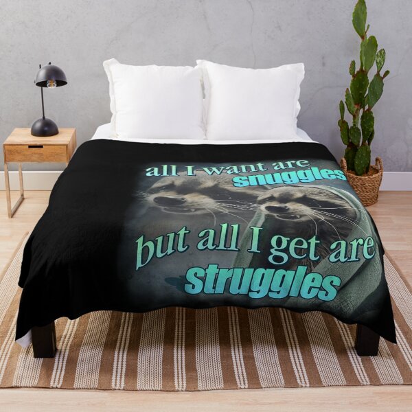 Item preview, All I Want Are Snuggles But All I Get Are Struggles Raccoon Word Art Meme designed and sold by dyneskissern.
