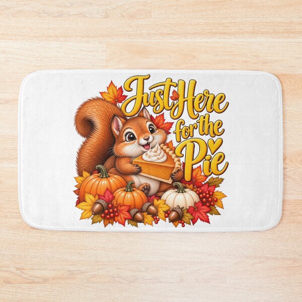 Item preview, Just Here for the Pie designed and sold by J-CCreations.