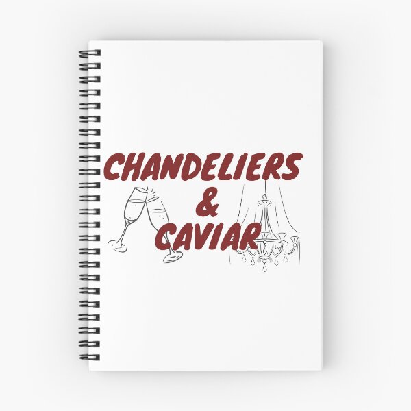 Item preview, Chandeliers & Caviar  designed and sold by Encore & Ink.