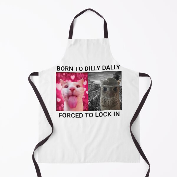 Item preview, Born To Dilly Dally Forced To Lock In FUNNY MEME CUTE Cat designed and sold by BodyBagBklyn.