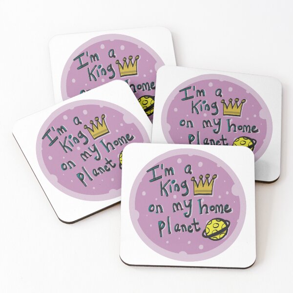 Item preview, I'm a King on my home planet designed and sold by SombreroDoodles.