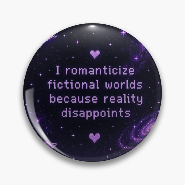 Item preview, Romanticize fictional Worlds - Fangirl art designed and sold by Cosmic train.