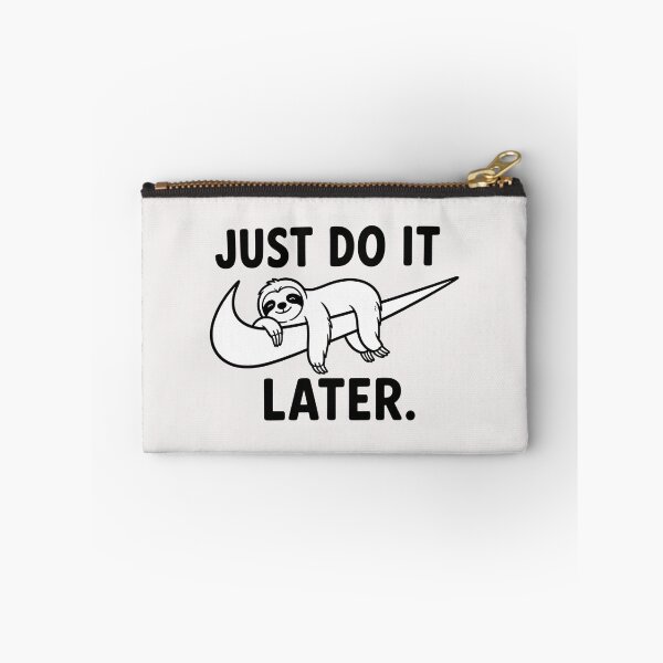 Item preview, Just Do It Later Sloth designed and sold by TshirtsOnline-.