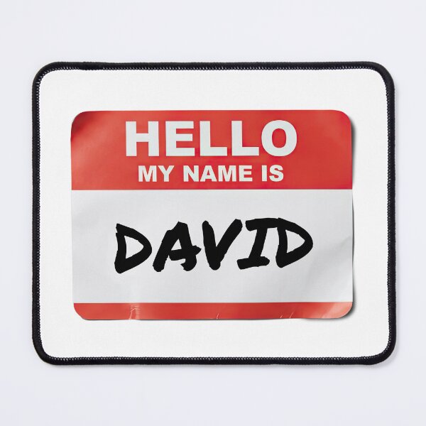 Item preview, Hello My Name Is David designed and sold by VFXguy.