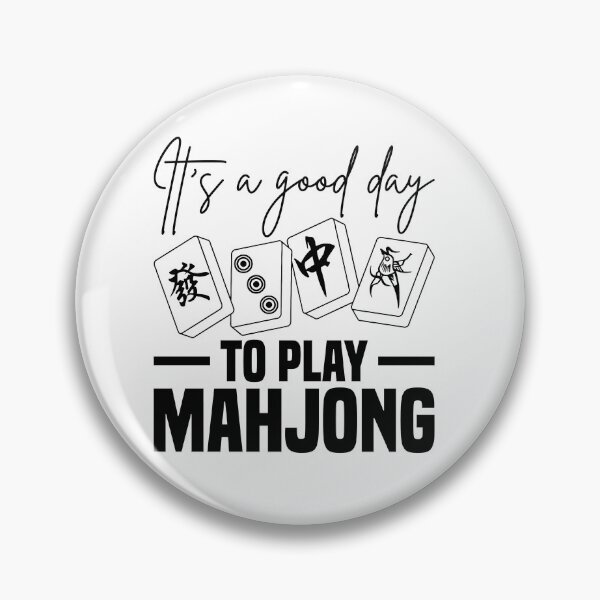 Item preview, It's a Good Day to Play Mahjong designed and sold by designclub.