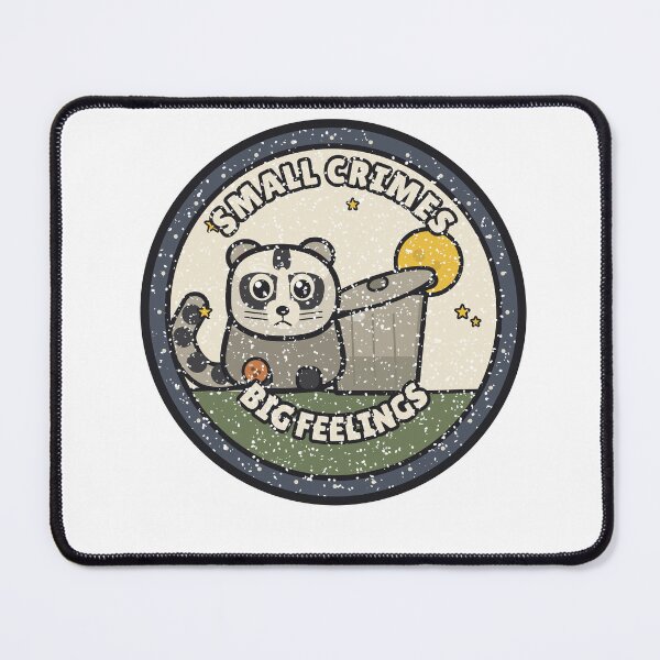 Item preview, Small Crimes, Big Feelings - Funny Raccoon designed and sold by BooAndBloomCo.