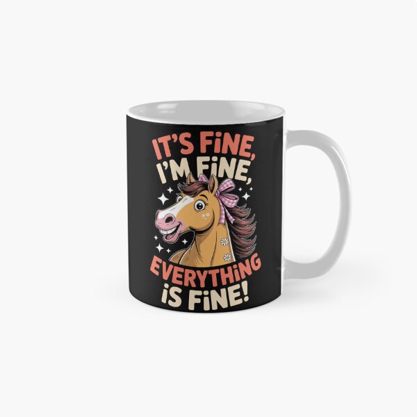 Item preview, It’s Fine, I’m Fine, Everything Is Fine   designed and sold by jkrphoto.