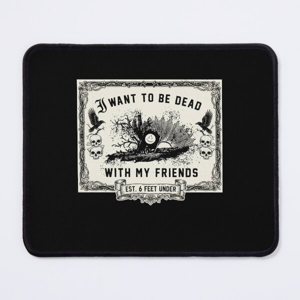 Item preview, I Want To Be Dead With My Friends Smiley Tombstone Cemetery designed and sold by Dravienart.