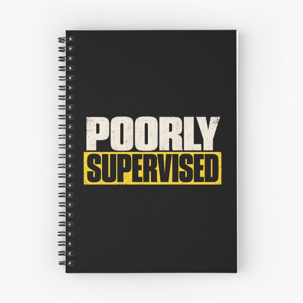 Item preview, Poorly Supervised designed and sold by DreamCraze.