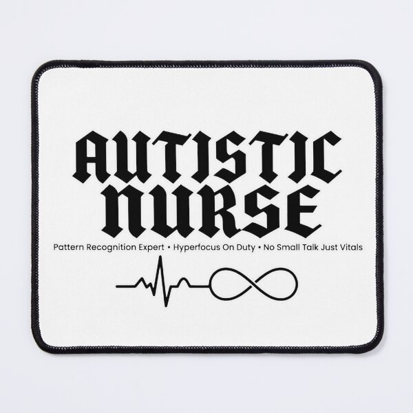 Item preview, Autistic Nurse - Pattern Recognition Expert Hyperfocus No Small Talk Just Vitals designed and sold by Neurospicy Trolls.