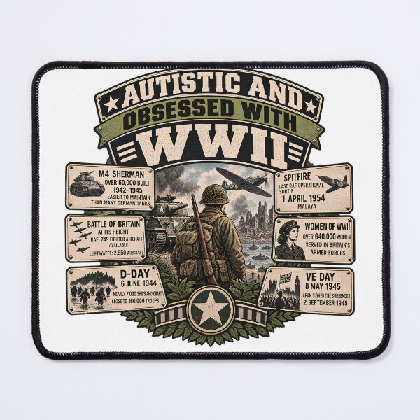 Item preview, Autistic And Obsessed With WWII - World War 2 History Buff Facts  designed and sold by Neurospicy Trolls.