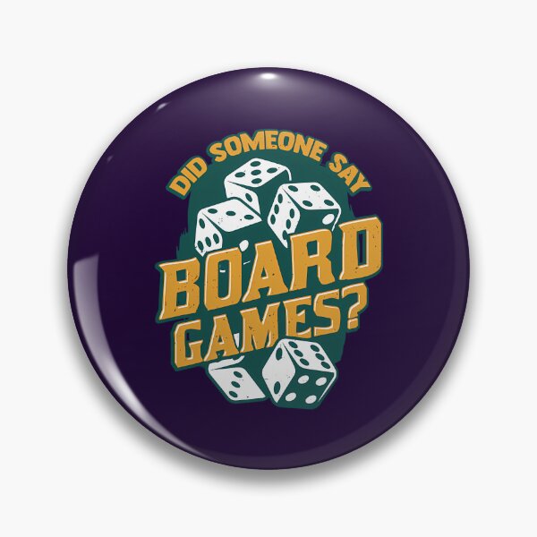 Item preview, Did Someone Say Board Games designed and sold by FintanMeyer.