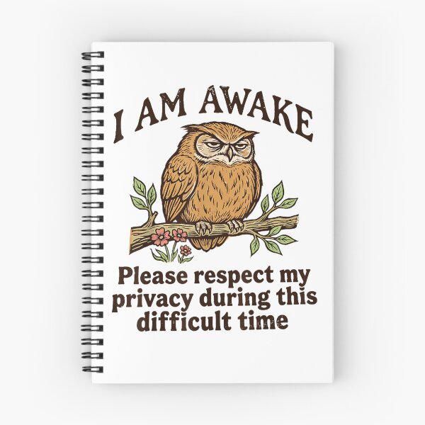 Item preview, I Am Awake Please Respect My Privacy Funny Owl Humor designed and sold by Wildstrandflame.
