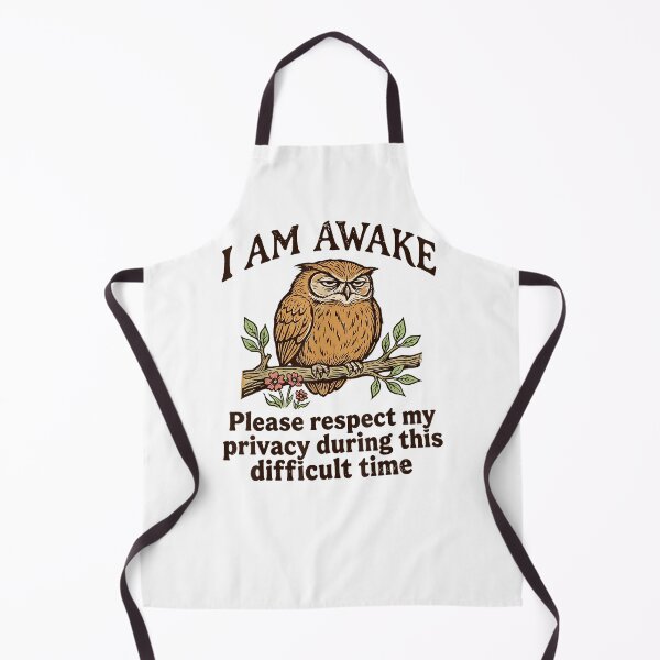 Item preview, I Am Awake Please Respect My Privacy Funny Owl Humor designed and sold by Wildstrandflame.
