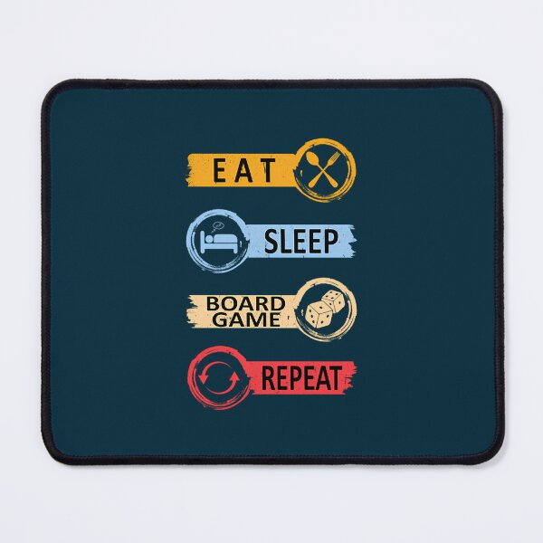 Item preview,  Eat Sleep Boardgame Repeat designed and sold by FintanMeyer.