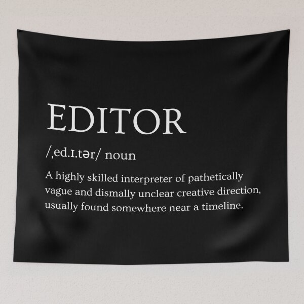 Item preview, Editor Definition – Funny Film & TV Editor Design designed and sold by jkleditor.
