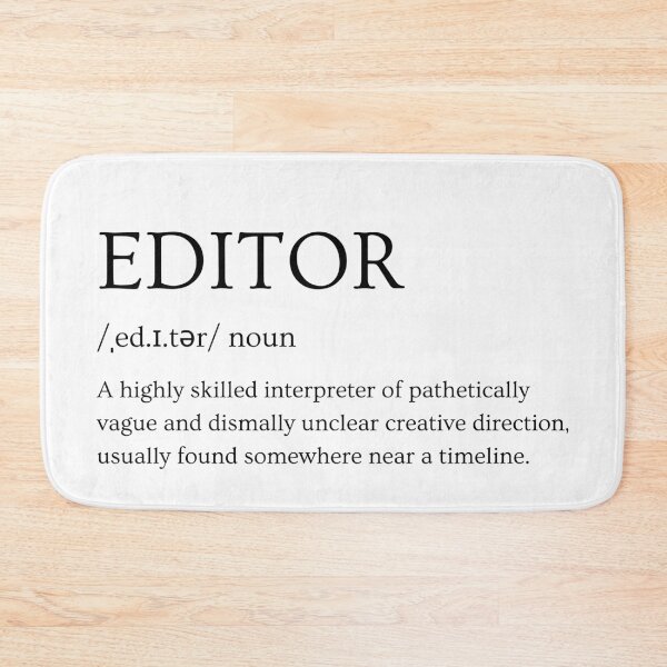 Item preview, Editor Definition – Funny Film & TV Editor Design black text designed and sold by jkleditor.