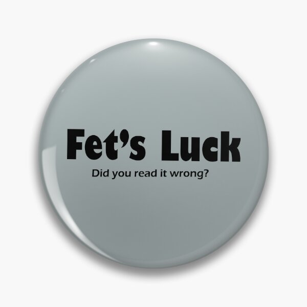 Item preview, Fet's Luck Wordplay Typography Design designed and sold by littlepiptales.