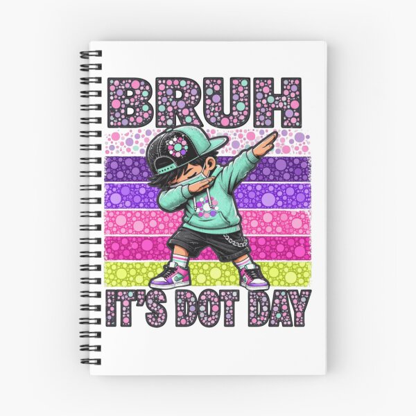 Item preview, Bruh It's Dot Day September 15 School Teacher and Kids designed and sold by Thread&Fable.