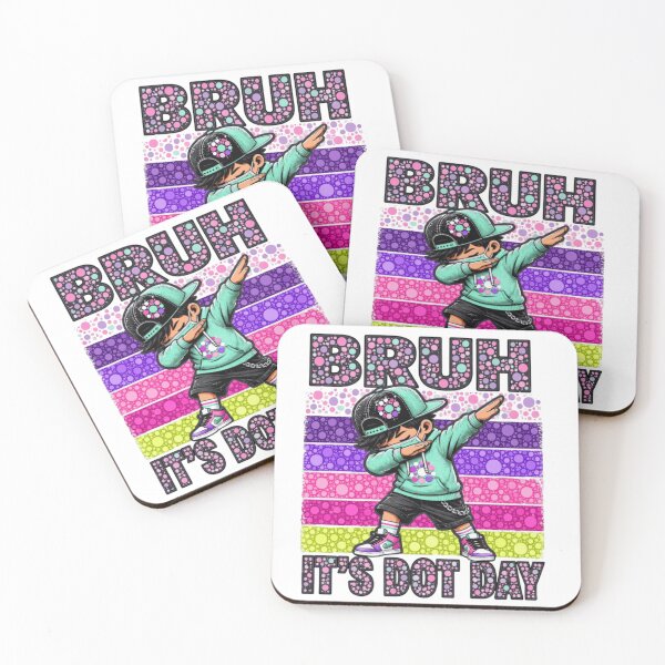 Item preview, Bruh It's Dot Day September 15 School Teacher and Kids designed and sold by Thread&Fable.