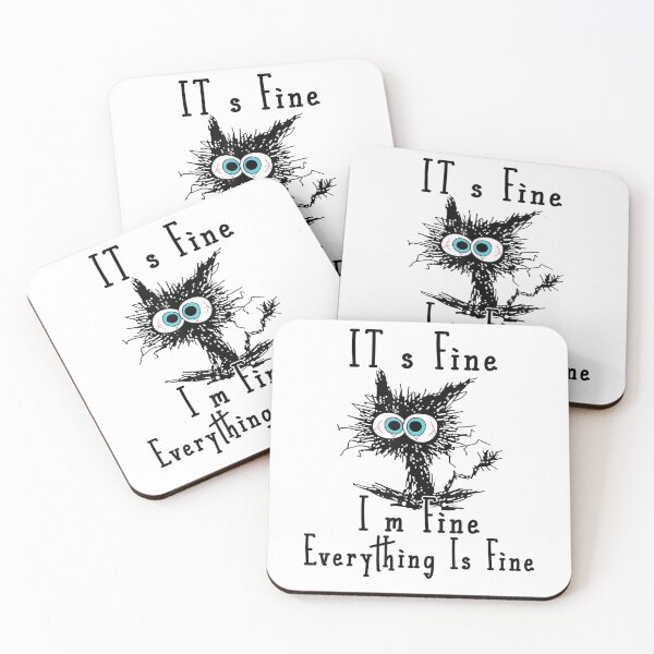Item preview, It's Fine I'm Fine Everything Is Fine designed and sold by Wildstrandflame.