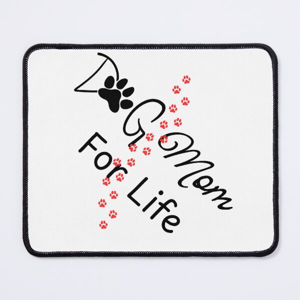 Item preview, Dog Mom For Life designed and sold by Everlumias.