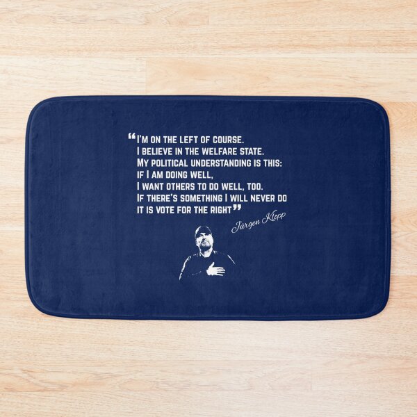 Item preview, I Am On The Left Of Course, Klopp Quote   designed and sold by Mellypeterson.