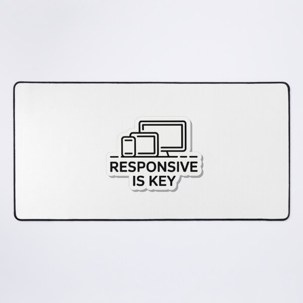 Item preview, Responsive Is Key Web Design Quote designed and sold by NiftyWrx.