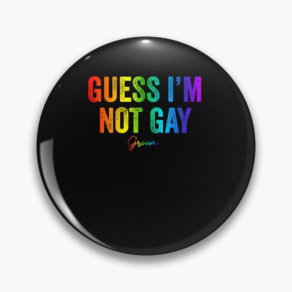 Item preview, Guess I'M Not Gay Funny Groom Crew Bachelor Party Stag Mens designed and sold by Eat-Apples.