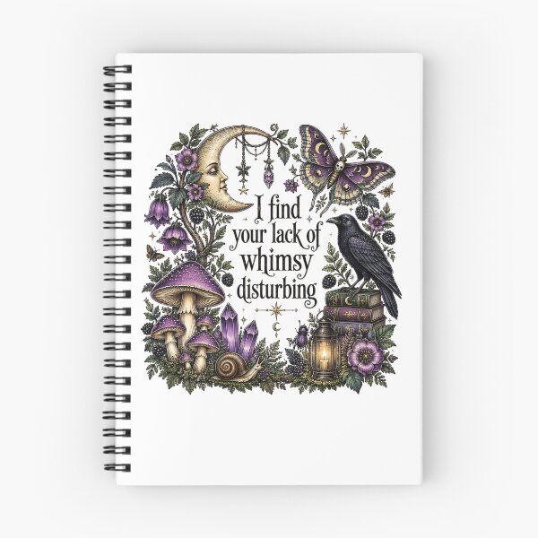 Item preview, I Find Your Lack Of Whimsy Disturbing - Whimsigoth Dark Cottagecore designed and sold by LandFinStudio.