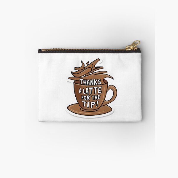 Item preview, Thanks a Latte for the Tip! designed and sold by NiftyWrx.