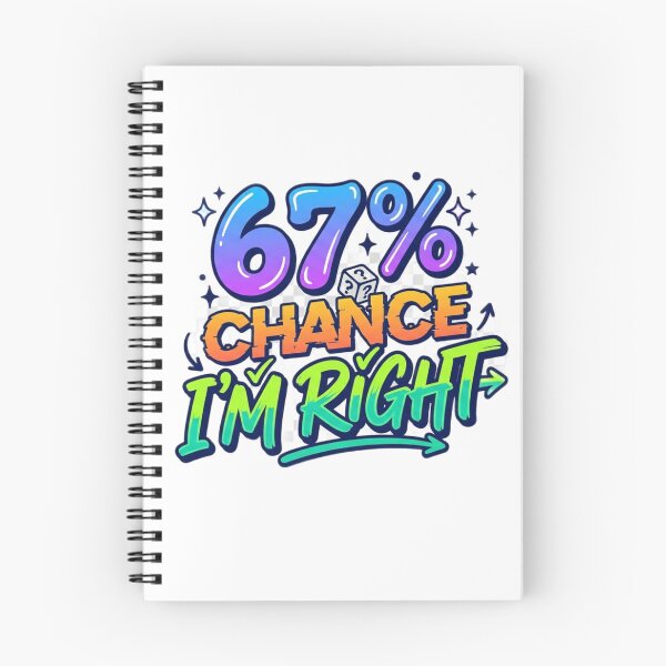 Item preview, 67% Chance I'm Right designed and sold by DavisDesigns79.