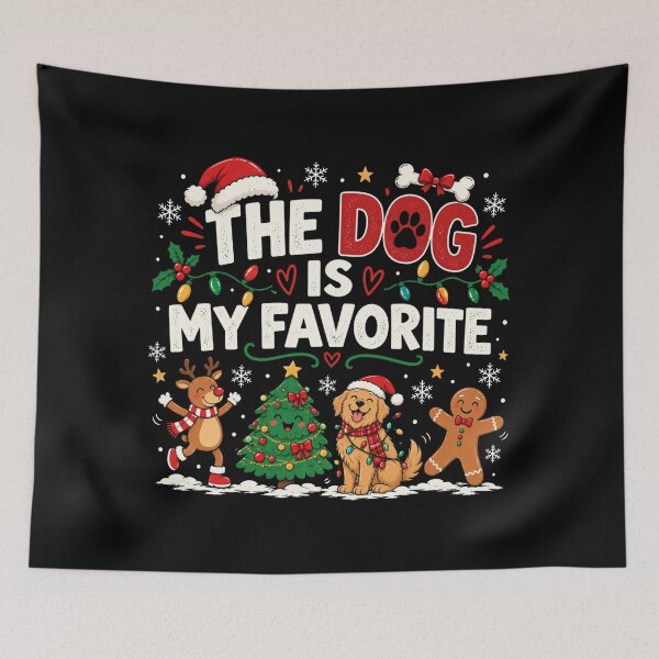 Item preview, The Dog is Favorite Christmas, Funny Holiday Family Quote, Matching Family Gift designed and sold by Quiajia.
