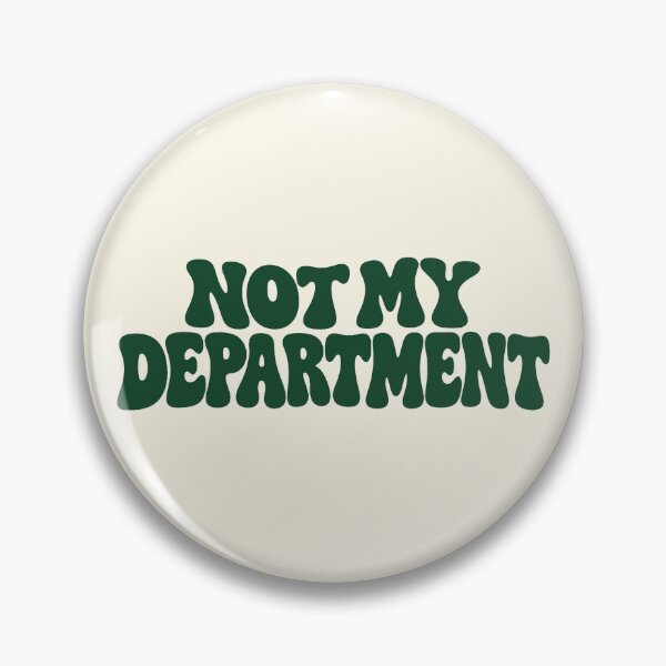 Item preview, Not My Department designed and sold by DreamCraze.