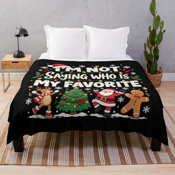Item preview, I'm Not Saying Who is my Favorite, Funny Christmas, Funny Holiday Family Quote, Matching Family Gift designed and sold by Quiajia.