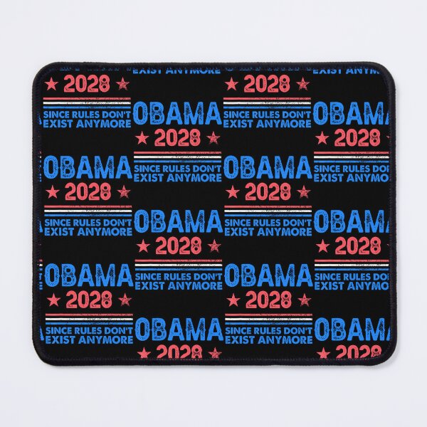 Item preview, Funny Obama 2028 Since Rules Don'T Exist Anymore Satire designed and sold by Eat-Apples.
