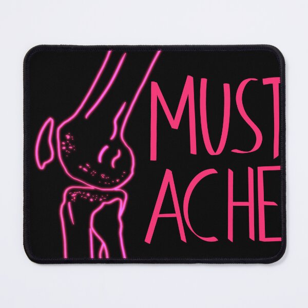 Item preview, Must ache designed and sold by mousse-tache.