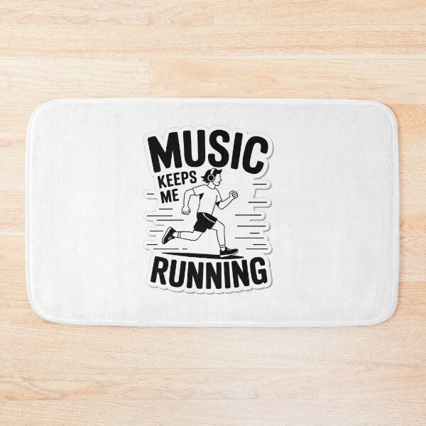 Item preview, Music Keeps Me Running designed and sold by NiftyWrx.