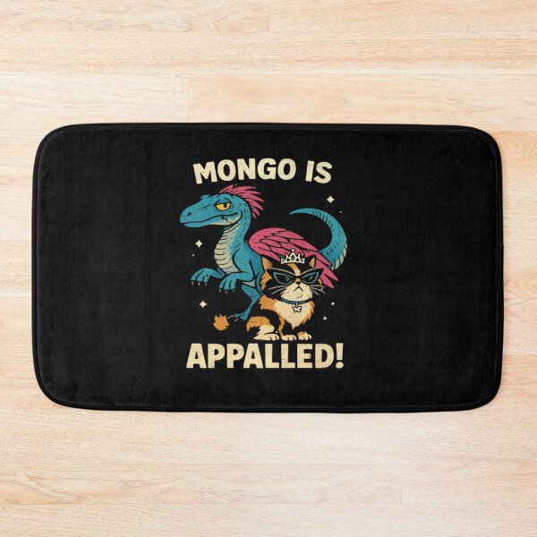 Item preview, Mongo Is Appalled designed and sold by Velmoraq.