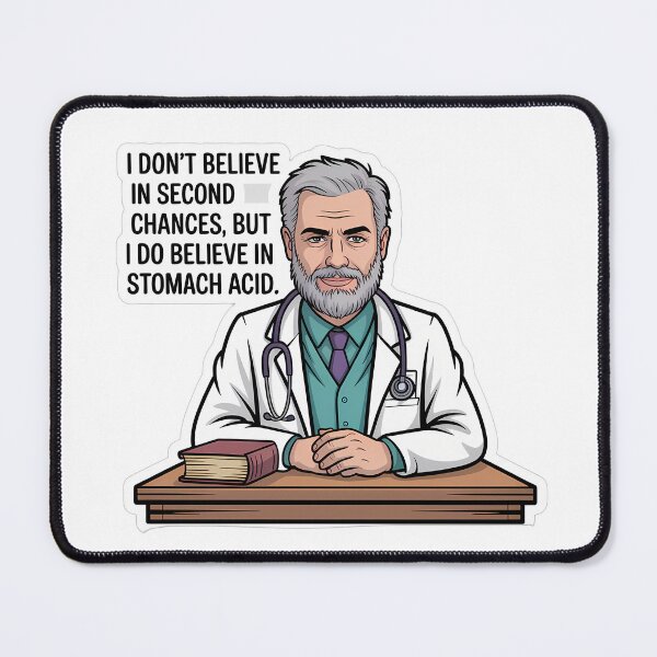 Item preview, Grumpy Gastro Doctor with Stomach Acid Quote designed and sold by NiftyWrx.