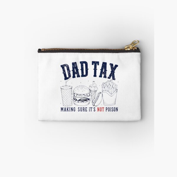 Item preview, Dad Tax Funny Food Thief Parent Humor Gift For Father | Perfect Gift For You And Friends designed and sold by ThusharaSuseen.