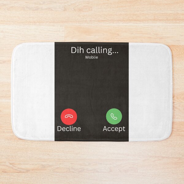 Item preview, Dih Calling Meme designed and sold by Prettyproblemz.