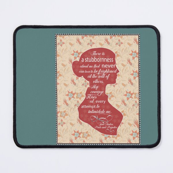 Item preview, Jane Austen - profile - Pride and Prejudice quote - Feminist quote - There is a stubbornness designed and sold by FanitsaArt.