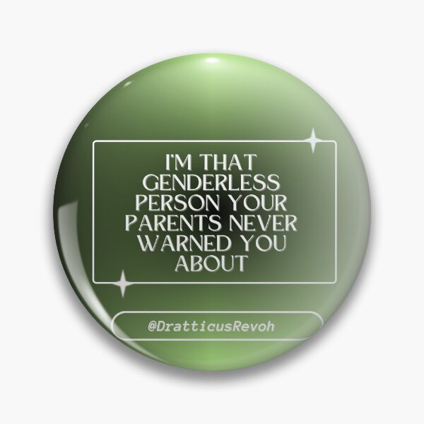 Item preview, Agender: I’m That Genderless Person Your Parents Never Warned You About designed and sold by DratticusRevoh.