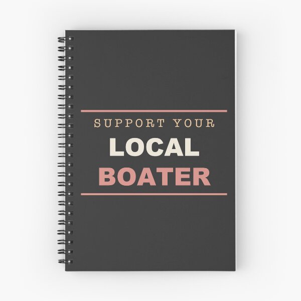 Item preview, Support Your Local Boater - Boating designed and sold by RetroThreadWorks.