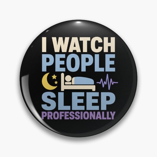 Item preview, I Watch People Sleep Professionally Funny Sleep Technologist Gift designed and sold by DreamLayerStudio.