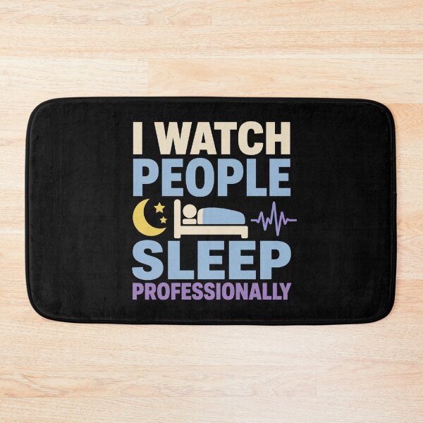 Item preview, I Watch People Sleep Professionally Funny Sleep Technologist Gift designed and sold by DreamLayerStudio.