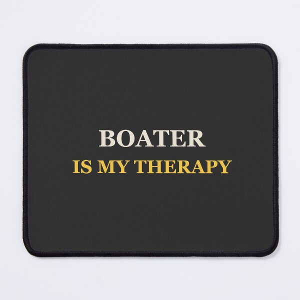 Item preview, Boater Is My Therapy - Boating designed and sold by RetroThreadWorks.