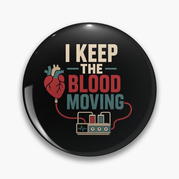 Item preview, I Keep The Blood Moving Funny Perfusionist Gift designed and sold by DreamLayerStudio.